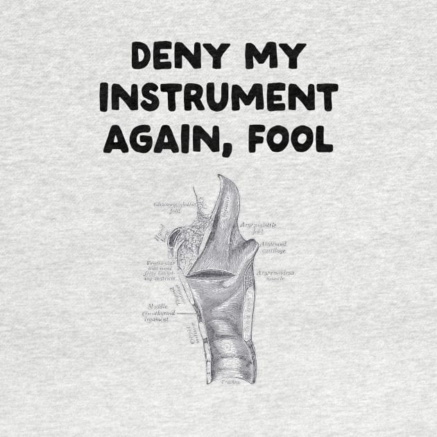 Deny my instrument again, fօօl by violadagoomba